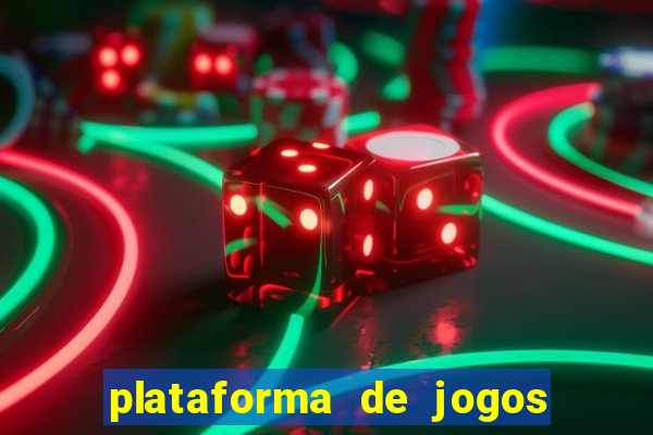 plataforma de jogos para ganhar dinheiro de verdade